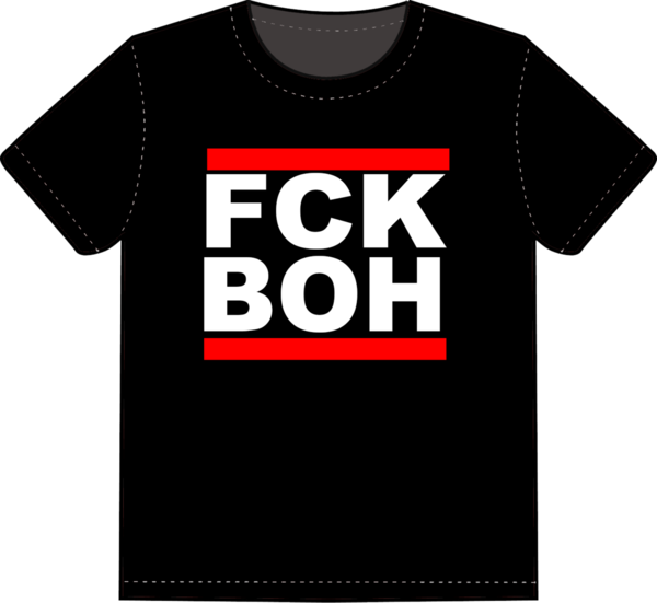 T-Shirt "FCK BOH"